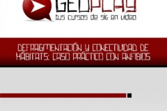 Geoplay – Defragmentación y conectividad de hábitats