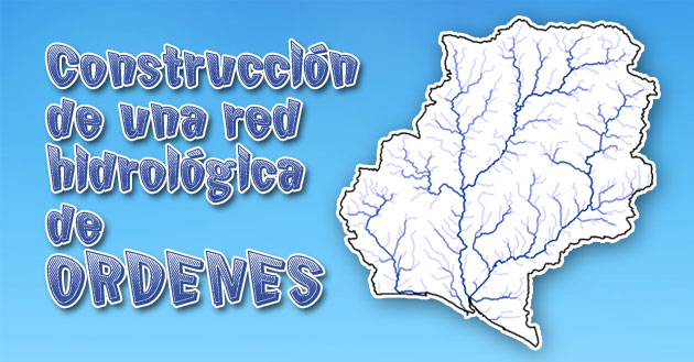 redes hidrológicas en arcgis