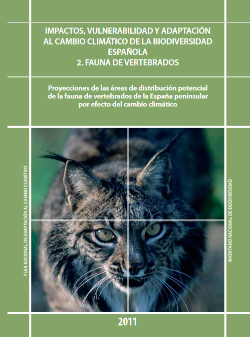  Impactos, Vulnerabilidad y Adaptación al Cambio Climático de la Biodiversidad Española. Fauna de Vertebrados