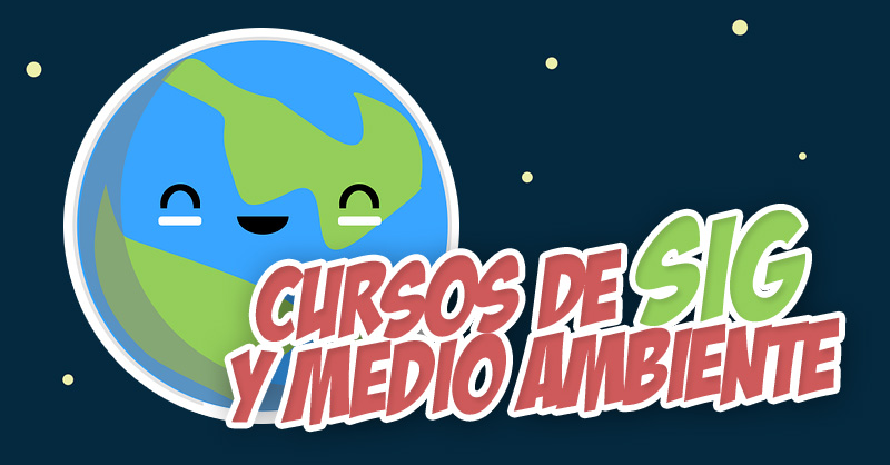 Cursos de SIG y medio ambiente