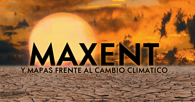 Modelos de distribución de especies frente al cambio climático