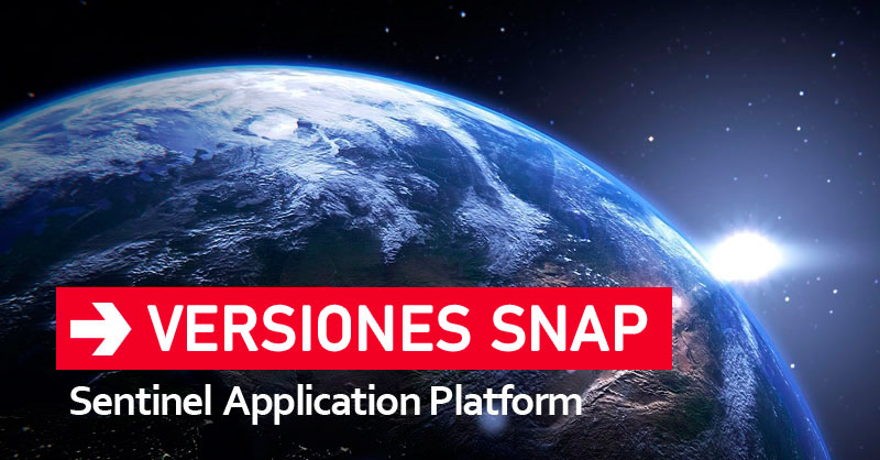 Descarga de instaladores de SNAP para teledetección con imágenes Sentinel